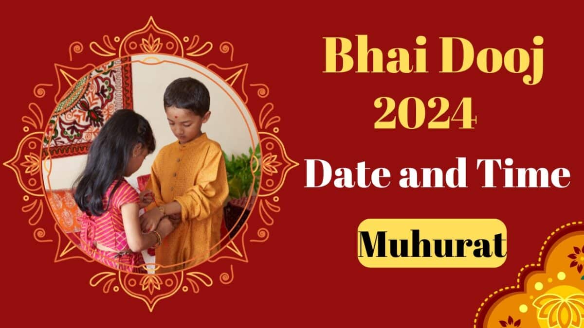 Bhai Dooj 2024 Date कब है? Subh Muhurat and Time