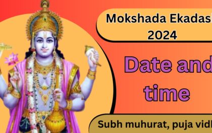 Mokshada Ekadashi date and time 2024, subh muhurat, puja vidhi